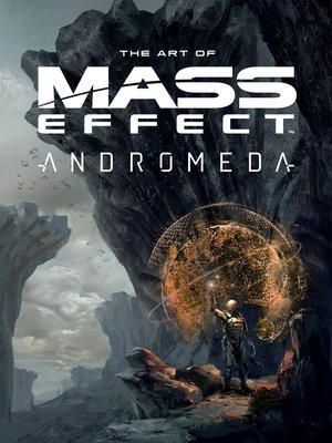cover image of The Art of Mass Effect: Andromeda